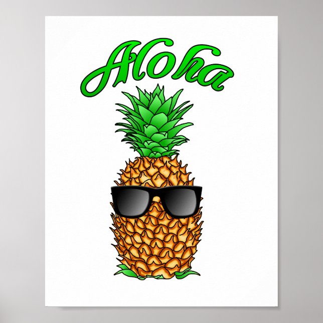 Funny Aloha Hawaiian Pineapple Poster (Front)