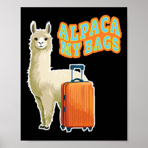 Funny Alpaca My Bygs Travel Flight Attendant Cruis Poster