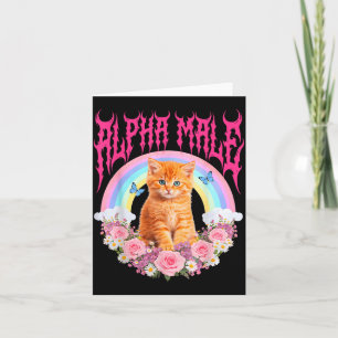 Funny Alpha Male Cute Cat Kitten Meme Women Card