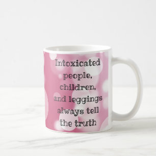 Funny Always tell the truth Coffee Mug
