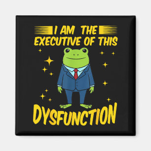 Funny Am Executive Dysfunction Frog Meme Magnet