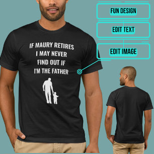 Funny Am I the Father T-Shirt