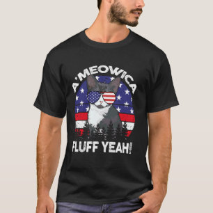 Funny A'meowica Fluff Yeah Tuxedo Cat 4th of July T-Shirt