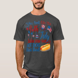 Funny America Hotdog You Look Like The 4th of T-Shirt