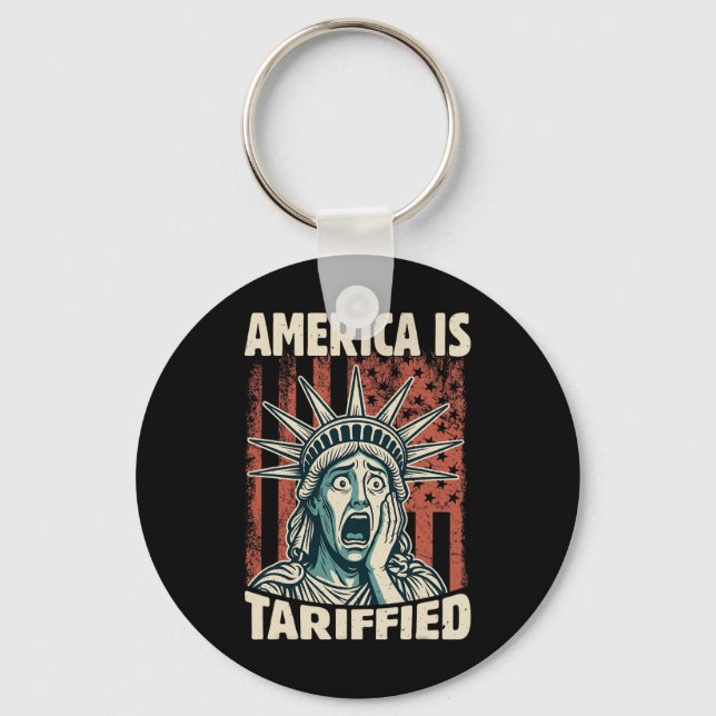 Funny America Is So Tariffied Trump Tariffs Meme  Key Ring (Front)
