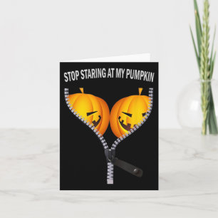 Funny American Stop Staring At My Pumpkin Party Ha Card