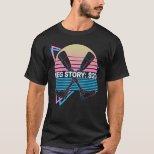 Funny Amputee Amputation Retro Leg Story $20 T-Shirt