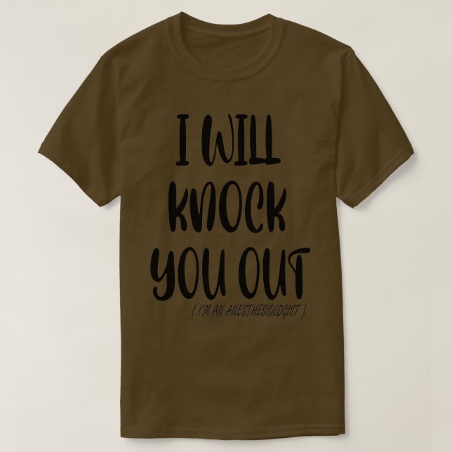 Funny Anaesthesiologist 4 T-Shirt (Design Front)