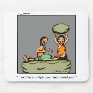 Funny Anaesthesiologist Humour Mouse Pad