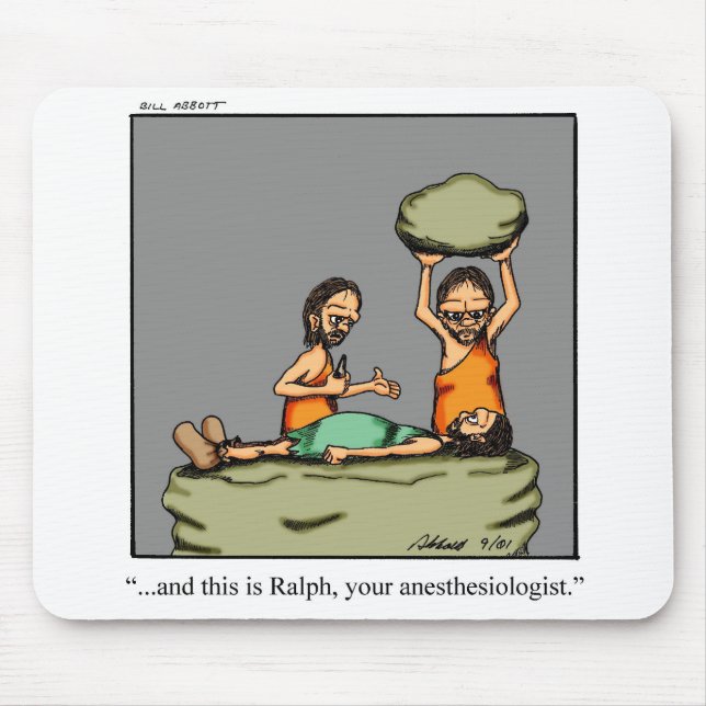 Funny Anaesthesiologist Humour Mouse Pad (Front)