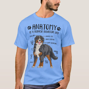 Funny Anatomy Bernese Mountain Dog Berner Lover T- T-Shirt