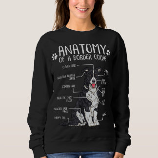 Funny Anatomy Border Collie Dog Lover Sweatshirt