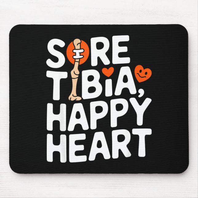 Funny Anatomy Going Tibia Okay Broken Leg Gift For Mouse Mat (Front)