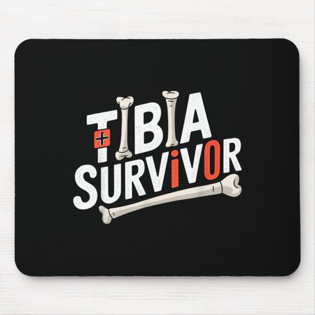 Funny Anatomy Going Tibia Okay Broken Leg Gift For Mouse Mat (Front)