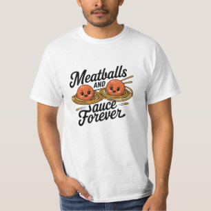 Funny and Bold Meatball Lover Graphics T-Shirt