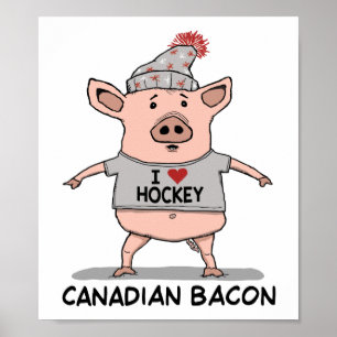 Funny and Cute Canadian Bacon Pig Poster