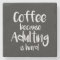 Funny and cute coffee coaster