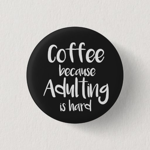 Image of Funny and cute coffee pin