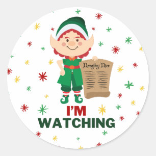 Funny and Cute Elf I'm Watching  Classic Round Sticker