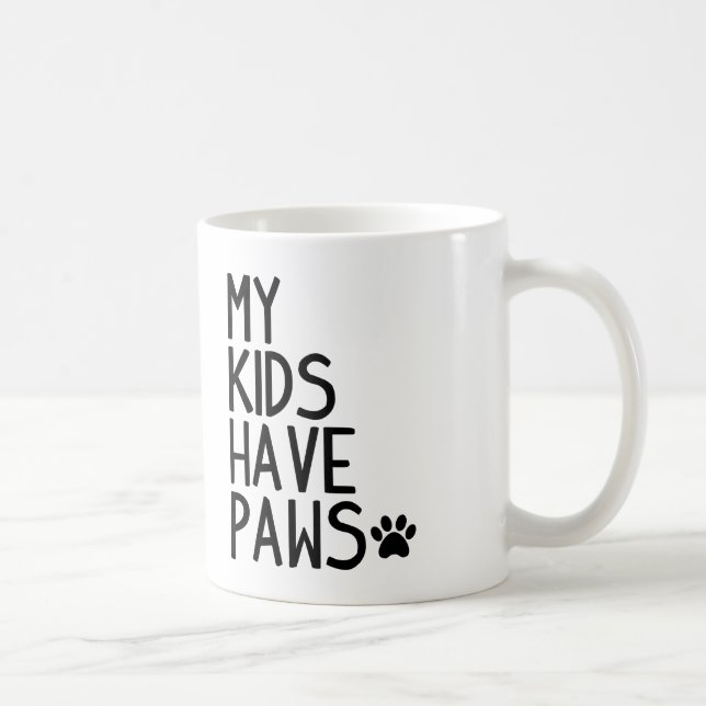 Funny and cute My kids have paws Coffee Mug (Right)