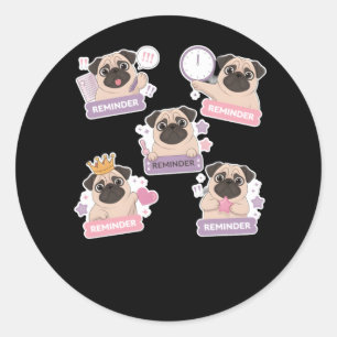 Funny And Cute Puppy Reminder For Your Daily Life Classic Round Sticker