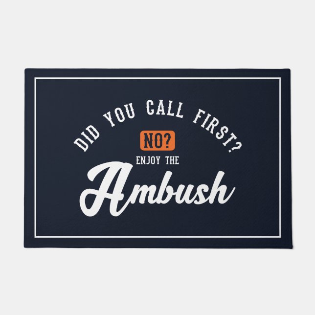 Funny and Humourous Welcome Mats | Enjoy Ambush (Front)