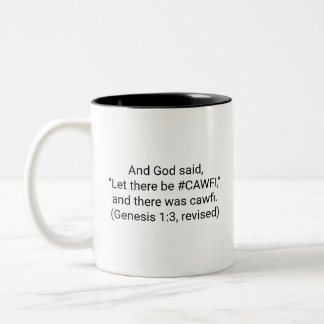Funny and Inspirational Coffee Mug