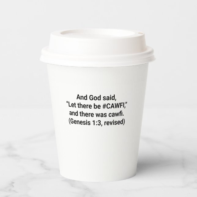 Funny and Inspirational Paper Coffee Cups (Front)