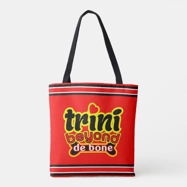 Funny and Patriotic Trini Beyond De Bone Slang Tote Bag (Back)