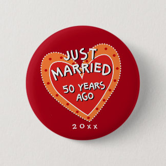 Funny and Romantic 50th Anniversary 6 Cm Round Badge