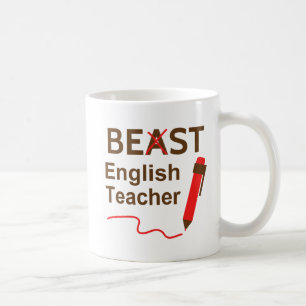 Funny and Wacky, Beast or Best English Teacher Coffee Mug