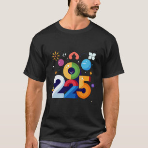 Funny and Witty Graphic Design 2025  T-Shirt