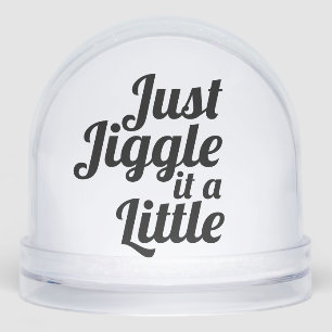 Funny anecdote "Just jiggle it a little" DIY fix Snowglobe