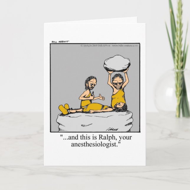 Funny Anesthesiologist Get Well Card! Card (Front)