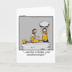 Funny Anesthesiologist Get Well Card! Card
