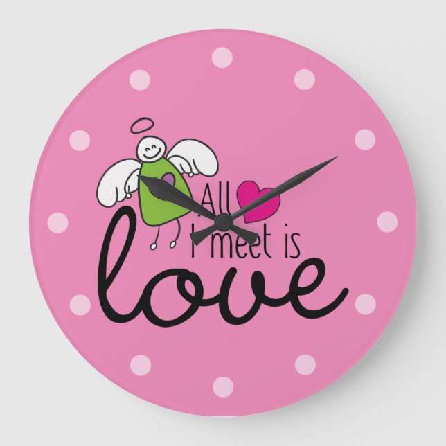 Funny Angel - All I Meet Is Love 1 Large Clock (Front)