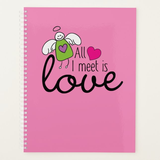 Funny Angel - All I Meet Is Love 1 Planner (Front)
