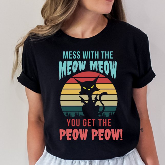 Funny Angry Cat, Don't Mess with the Meow Meow T-Shirt (Creator Uploaded)