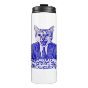 Funny angry cat meme for kitty lovers thermal tumbler