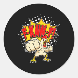 Funny Angry Chicken Karate Punches And Screams F-k Classic Round Sticker
