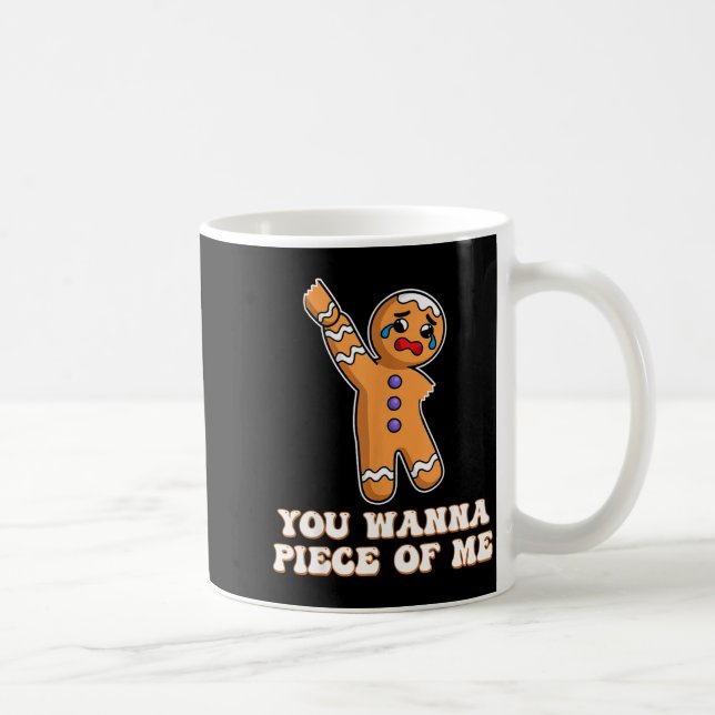Funny Angry Gingerbread Man You W Ece Of Me  Coffee Mug (Right)