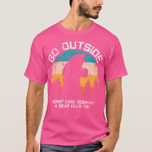 Funny Animal Go Outside Get Eaten By Bear T-Shirt