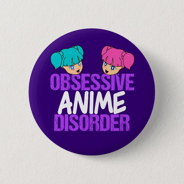 Funny Anime Obsessed 6 Cm Round Badge (Front)