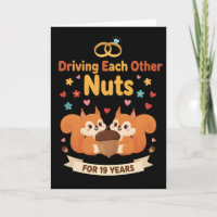 Funny Anniversary Shirt Driving Each Other Nuts