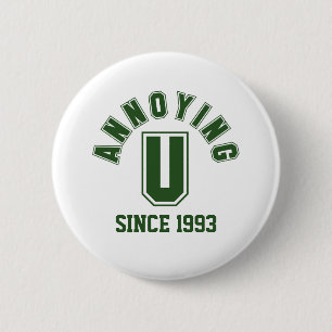 Funny Annoying You Button, Green 6 Cm Round Badge