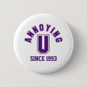 Funny Annoying You Button, Purple 6 Cm Round Badge