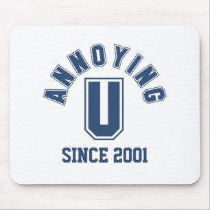 Funny Annoying You Mousepad, Blue Mouse Mat