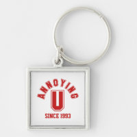 Funny Annoying You Premium Keychain, Red