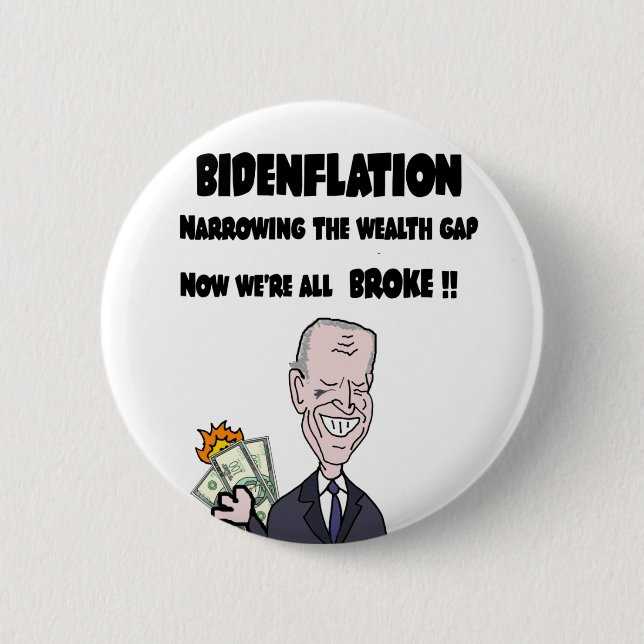 Funny Anti Biden Bidenflation Inflation 6 Cm Round Badge (Front)