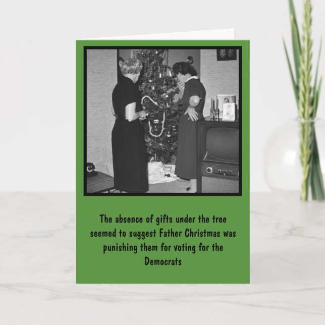 Funny anti Democrats Christmas Holiday Card (Front)